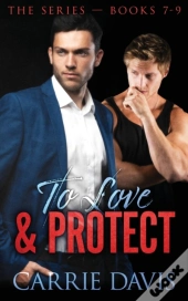 To Love & Protect