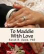 To Maddie With Love - Preview