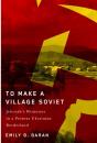 To Make A Village Soviet - Preview