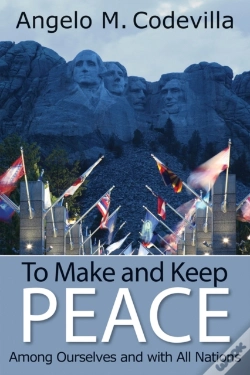 Capa do artigo To Make And Keep Peace Among Ourselves And With All Nations