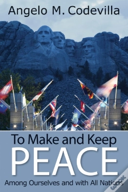 Capa do artigo To Make And Keep Peace Among Ourselves And With All Nations