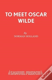To Meet Oscar Wilde
