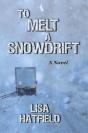 To Melt A Snowdrift - Preview