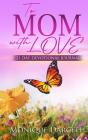 To Mom With Love - Preview
