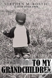 Capa do artigo To My Grandchildren: A Faith-Based Book