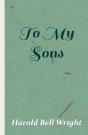 To My Sons - Preview