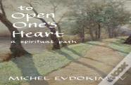 To Open One'S Heart