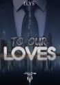 To Our Loves - Preview