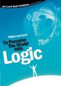 To Perceive The World With Logic - Preview