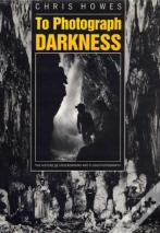 To Photograph Darkness