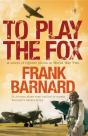 To Play The Fox - Preview
