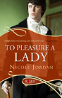 To Pleasure A Lady: A Rouge Regency Romance - Preview