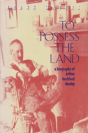 To Possess The Land - Preview
