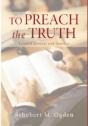 To Preach The Truth - Preview