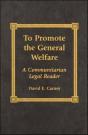 To Promote The General Welfare - Preview
