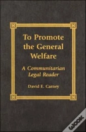 To Promote The General Welfare