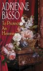To Protect An Heiress - Preview