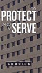 To Protect And To Serve - Preview