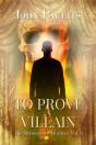 To Prove A Villian - Preview