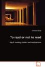 To Read Or Not To Read - Preview