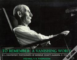 To Remember A Vanishing World