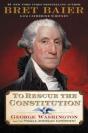To Rescue The Constitution - Preview