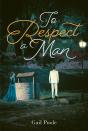 To Respect A Man - Preview