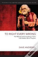 To Right Every Wrong