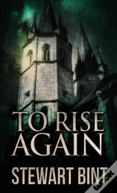 To Rise Again