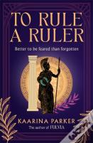 To Rule A Ruler