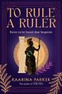 To Rule A Ruler - Preview