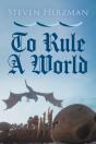 To Rule A World - Preview