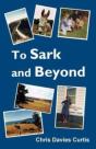 To Sark And Beyond - Preview