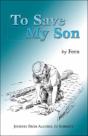 To Save My Son - Preview