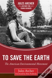To Save The Earth