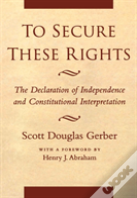 To Secure These Rights