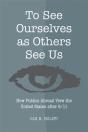To See Ourselves As Others See Us - Preview