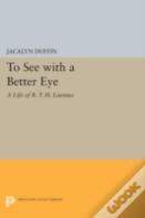 To See With A Better Eye