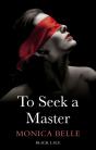 To Seek A Master: Black Lace Classics - Preview