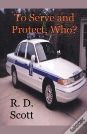 Capa do artigo To Serve And Protect, Who