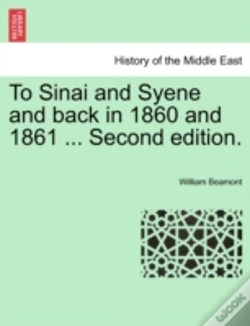 Capa do artigo To Sinai And Syene And Back In 1860 And