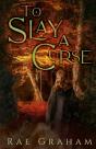 To Slay A Curse - Preview
