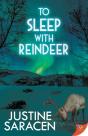 To Sleep With Reindeer - Preview