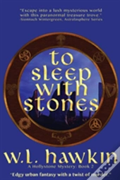 To Sleep With Stones