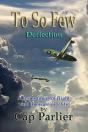To So Few - Deflection - Preview