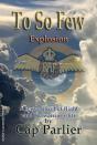 To So Few - Explosion - Preview