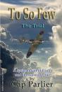 To So Few -The Trial - Preview