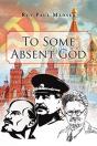 To Some Absent God - Preview