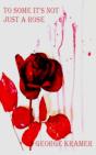 To Some It'S Not Just A Rose - Preview