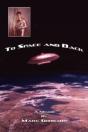 To Space And Back - Preview